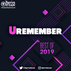 Private Ryan Presents URemember 2019 (Best of 2019 RAW)