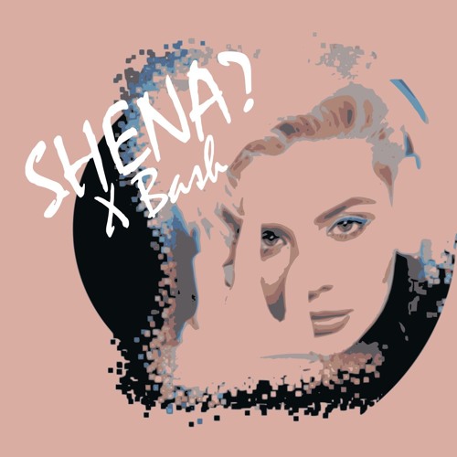 SHENA?