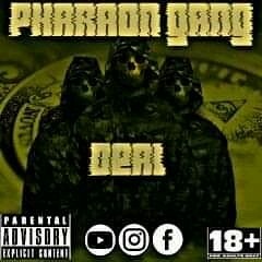 PHARAON GANG_DEAL (by 💯 Trap Music)