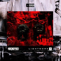 Kwengface - Lightwork Freestyle 2