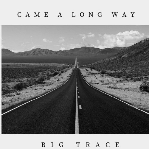Big Trace - Came A Long Way [Music Video] GRM Daily