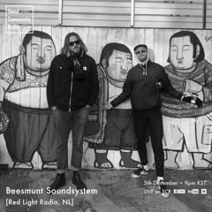 SCR Guestmix : Beesmunt Soundsystem [Red Light Radio / DE]