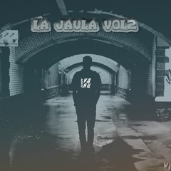LA JAULA VOL2