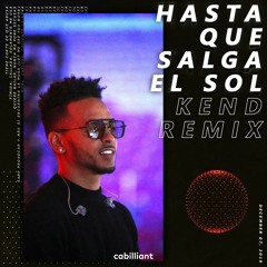 Ozuna - Hasta Que Salga El Sol (Kend Remix)