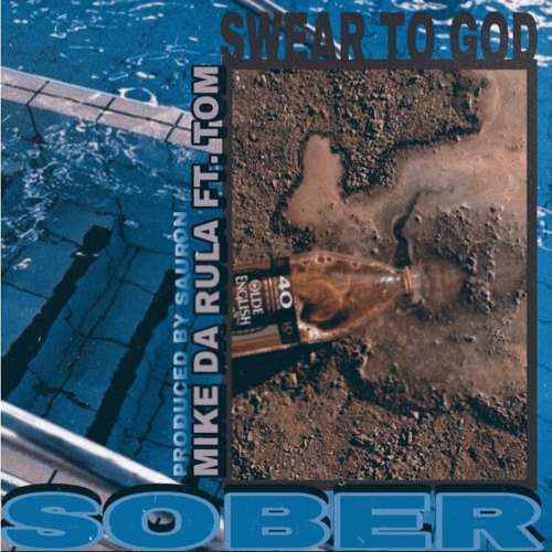 SOBER FEAT. TOM (PROD. sauron)