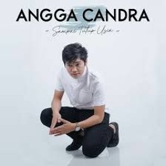 SAMPAI AKU TUTUP USIA - ANGGA CANDRA(COVER)