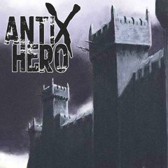 Anti Hero - From the Dreadfort With Love (Game of Thrones - A King Joffrey diss)