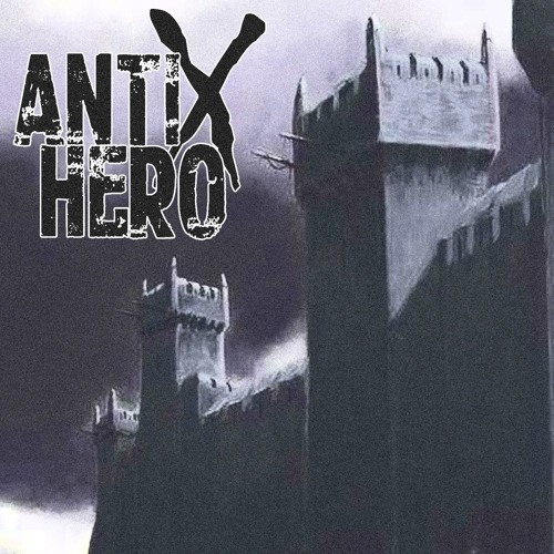 Anti Hero - From the Dreadfort With Love (Game of Thrones - A King Joffrey diss)