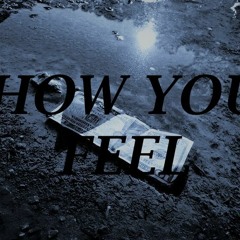 How You Feel feat. Aurum