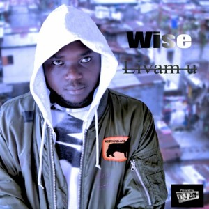 WISE - LIVAM U (Official Audio)