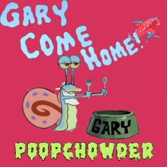 GARY COME HOME