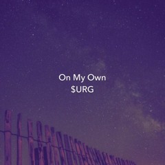 On My Own