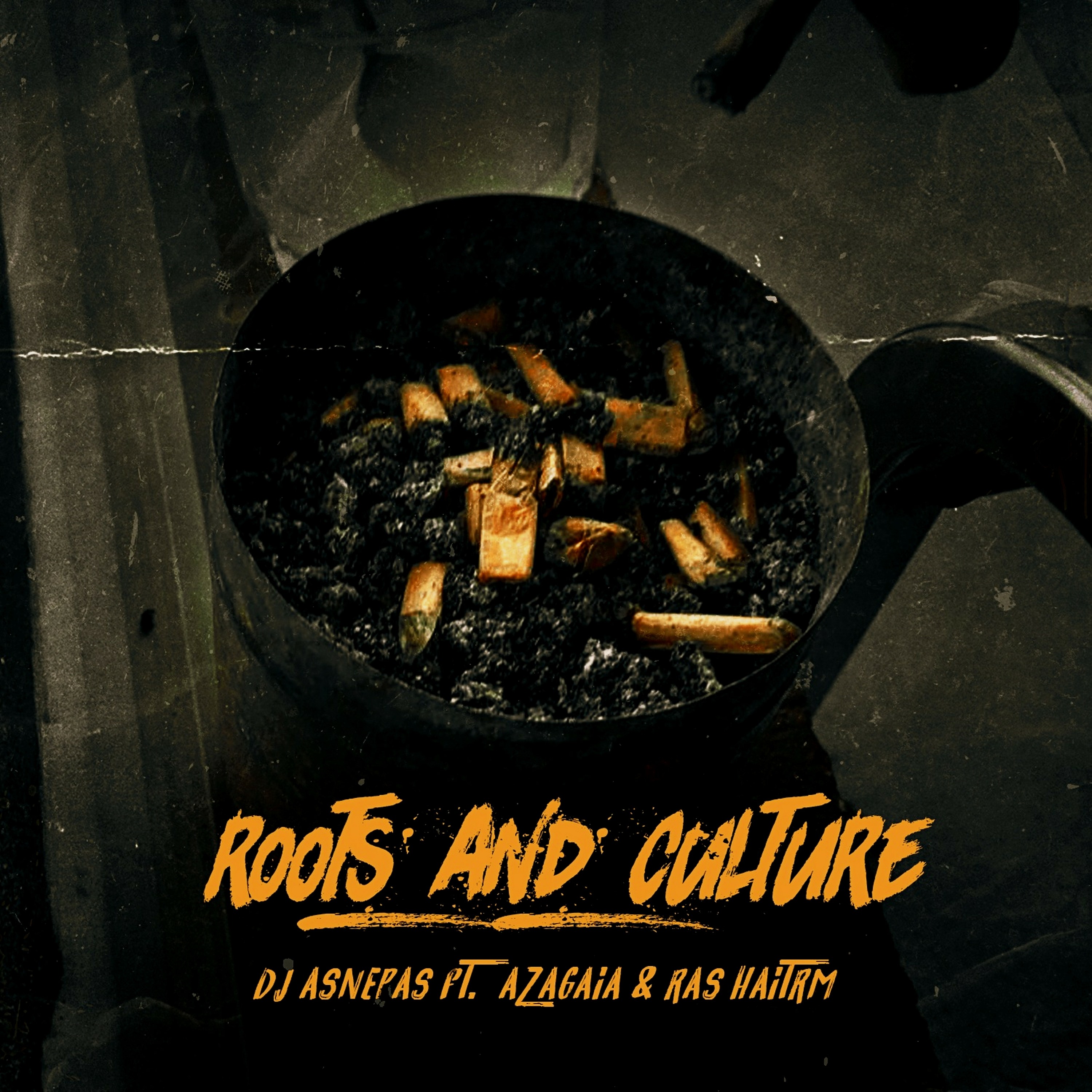 DJ Asnepas Ft. Azagaia & Ras Haitrm - Roots And Culture (2019)