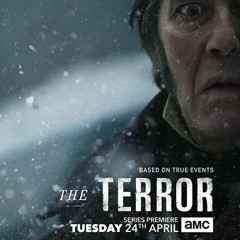 EP.2 The Terror, la serie tv che ti gelerà il sangue (creato con Spreaker)