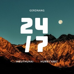 HIEUTHUHAI x HURRYKNG - 24 trên 7 (produced by Truman)