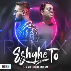 Eshghe To Babak Rahnama (Soheil Naderi , Dj alvin Remix)