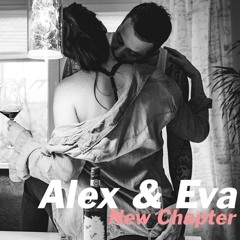 Alex & Eva - New Chapter Mixtape