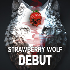 Strawberry Wolf Debut podcast