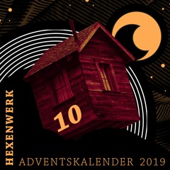 Timeout - Hexenwerk Adventskalender Türchen 10