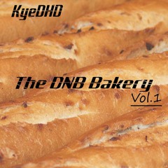 The DNB Bakery (4 Deck Mix)