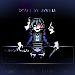 Death by synths - Swapfell
