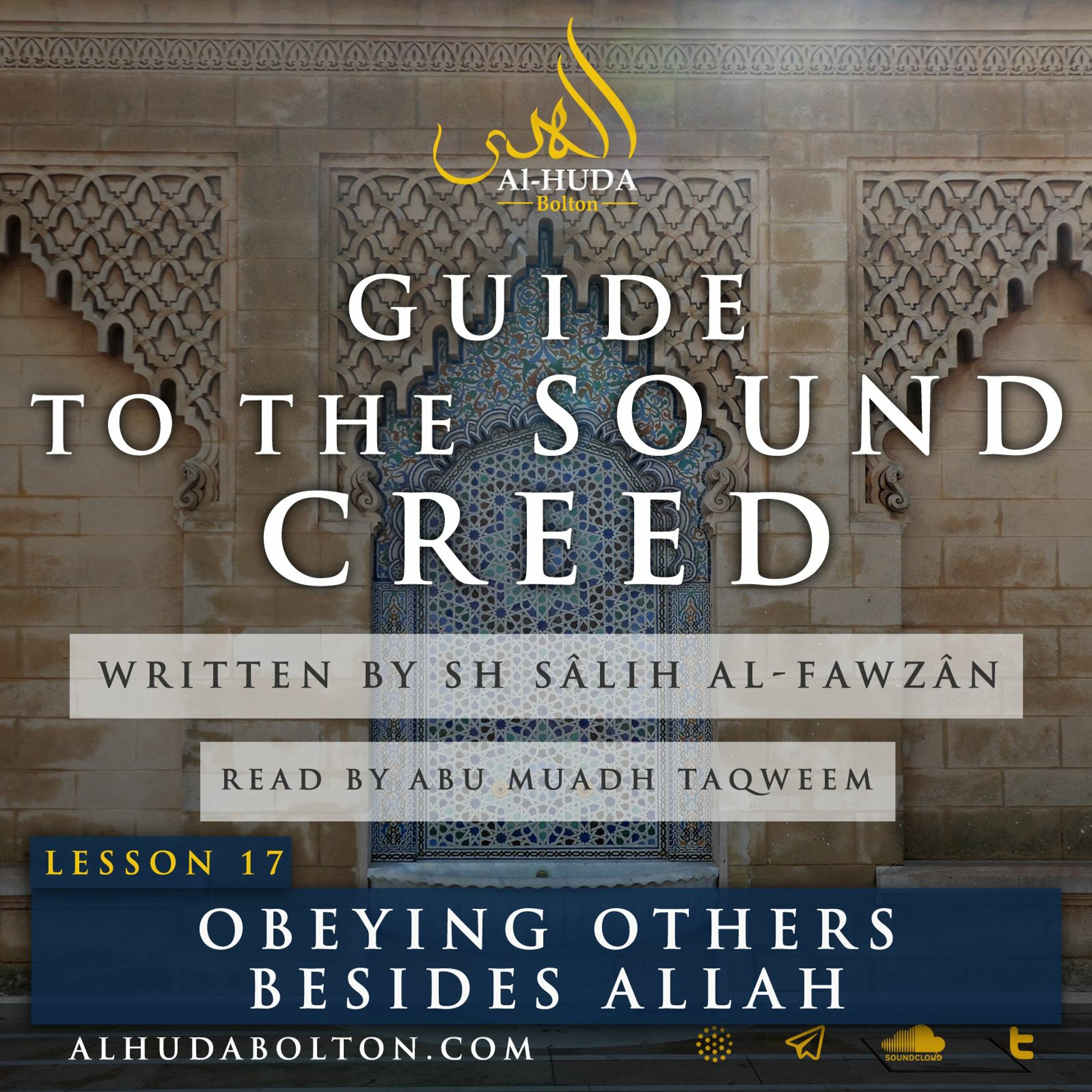 Sound Creed #17: Obeying Others Besides Allah