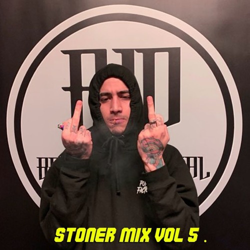 STONER MIX VOL 5 #NOFUFU