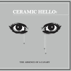 Ceramic Hello "Symphony Of Shudders" (iMach001)