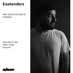 Eastenderz with East End Dubs & Cuartero - 07 December 2019