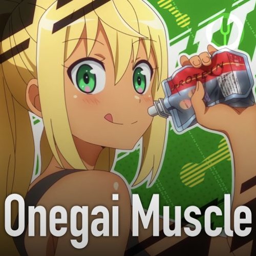 Listen to [Dumbbell Nan Kilo Moteru? на русском] Onegai Muscle [Onsa Media]  by ONSA Media in + playlist online for free on SoundCloud
