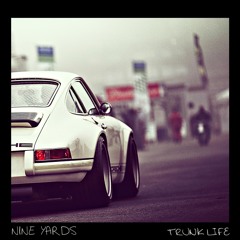 Nine Yards - Trunk Life [free 320]
