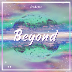 Beyond (Original Mix) FREE DOWNLOAD