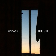 BREWER - KHOLOD