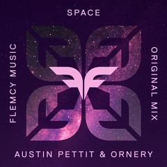 BRM PREMIERE: Austin Pettit & Ornery - Space (Original Mix) [Flemcy Music]