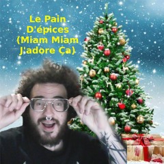 Le Pain D'épices (Miam Miam J'adore Ça) (Calendriade #8)