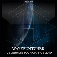 Wavepuntcher - Celebrate Your Chance 2019 (C.O.L.D. Remix) Preview