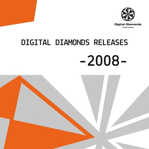 Digital Diamonds Releases 2008