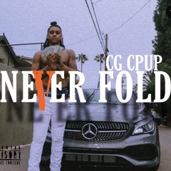 MOBxCG - Never Fold (CPUP)