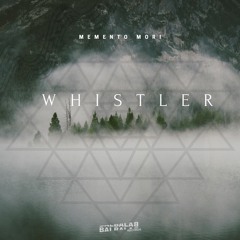 Memento Mori - Whistler (Original Mix) FREE DOWNLOAD