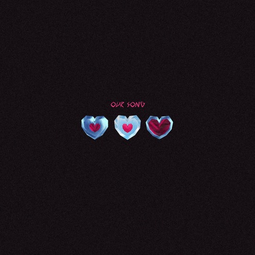 our song