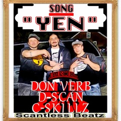 "YEN" feat.(DON VEB,D-SCAN & C SKILLZ)