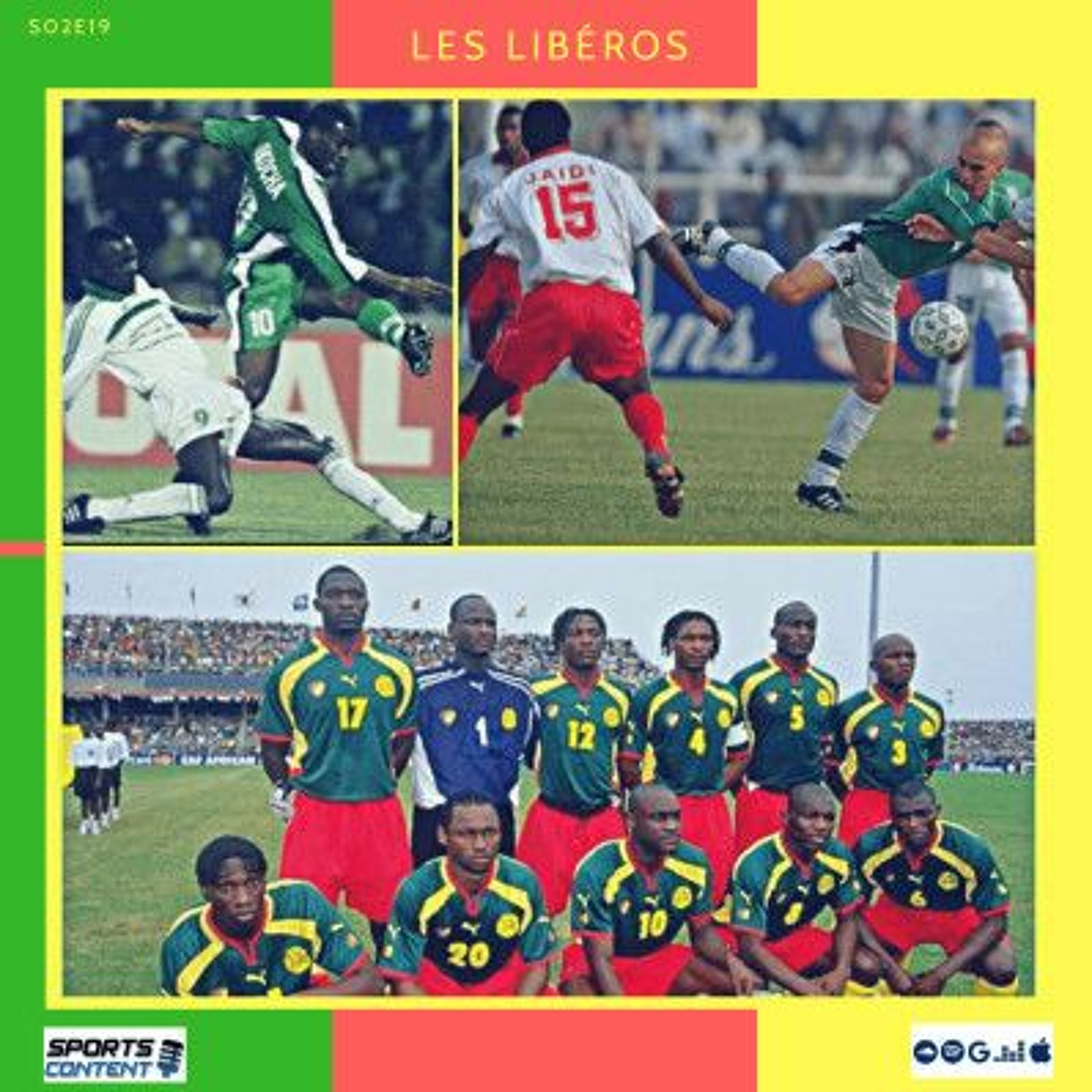 Les Libéros - Le Football de notre enfance