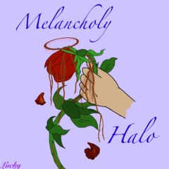 Melancholy Halo (Prod. WellFed)