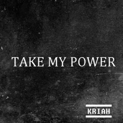 take my power (original mix)