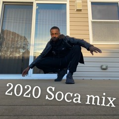 2020 SOCA MIX PART 1