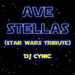 Ave Stellas  (Star Wars Tribute)