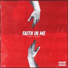 FAITH IN ME