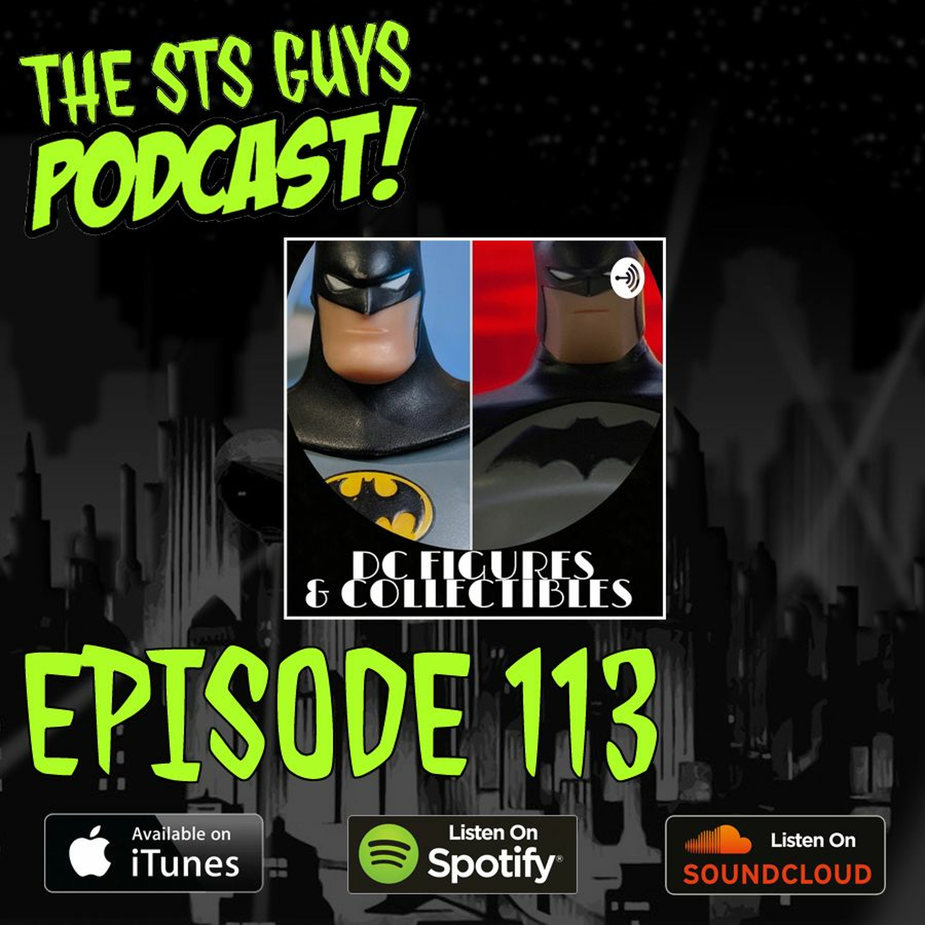 The STS Guys - Episode 113: DC Figures and Collectibles thumbnail