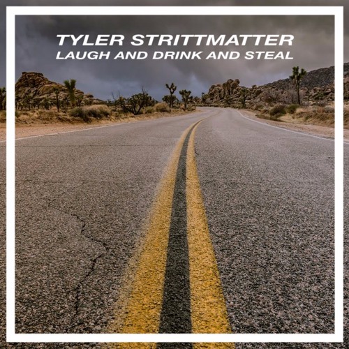 Laugh And Drink And Steal (Available on Spotify)