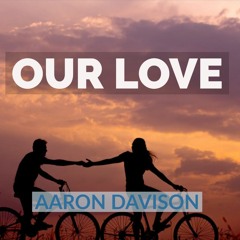 Our Love